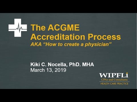 ACGME Accreditation Process