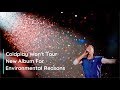Coldplay Won't Tour New Album For Environmental Reasons