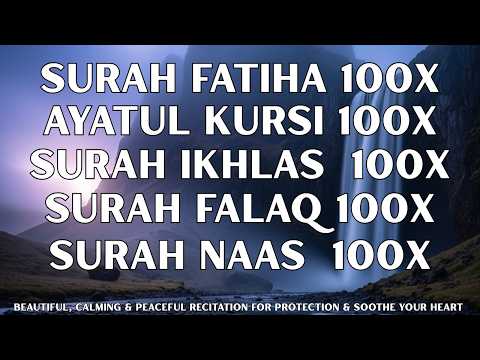 Surah Fatiha, Ayatul Kursi, Ikhlas, Falaq & Nas Repeated Many Times With English Translation