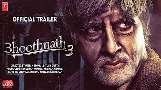 Bhoothnath 2 | Official Concept Trailer | Amitabh bachchan | Comedy horror | Vivek sharma