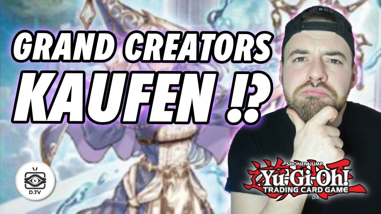 THE GRAND CREATORS | ALLES WAS DU WISSEN MUSST | VORBESTELLEN | SPOILER | KARTENLISTE | Yu-Gi-Oh!