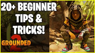 Grounded 2: Beginner Tips & Tricks!