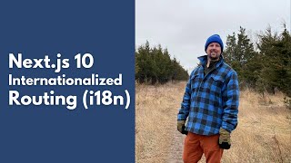 Introduction to Next.js 10's Internationalized (i18n) Routing