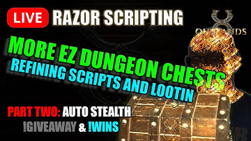 More Ultima Online dungeons & looting chests w/ scripts AUTO HIDE -  UO Outlands Razor Scripts LIVE