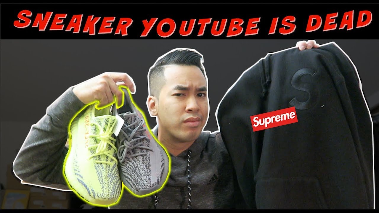 SNEAKER YOUTUBERS MORE SURPEME, BAPE STREET WEAR SNEAKER