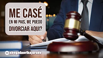 ¿Puedo divorciarme en EE.UU. si me casé en otro país?