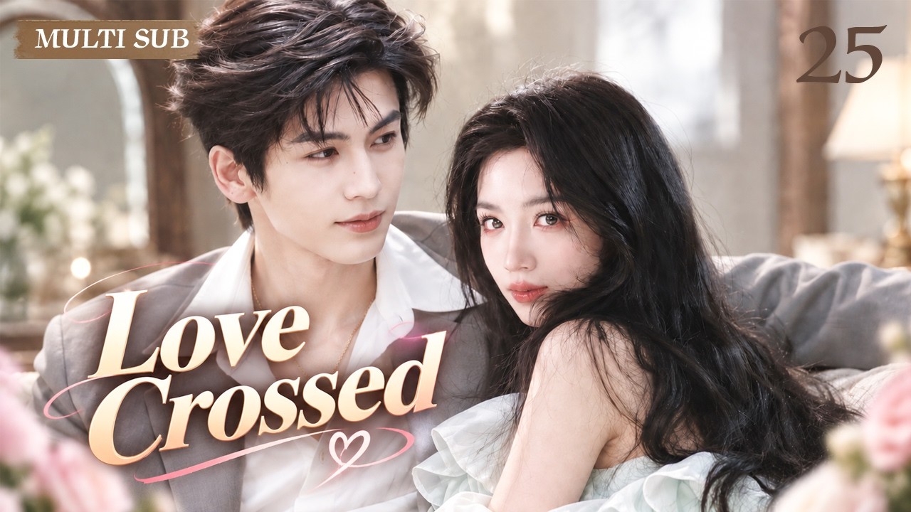 Eng Sub【Love Crossed】EP25 Sweet Virtual Love Trap - YouTube