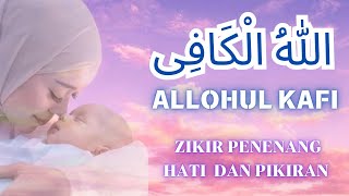 ALLAHUL KAFI,SELAWAT MERDU, TENANGKAN HATI DAN PIKIRAN GELISAH, SELAWAT MURAH REZEKI