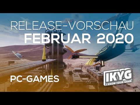 Games-Release-Vorschau - Februar 2020 - PC