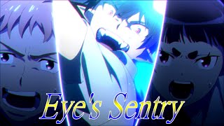 【MAD】Eye's Sentry(TV.Size)【青の祓魔師】