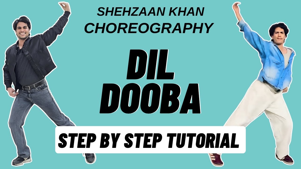 Dil Dooba Shehzaan Khan Dance Choreography Tutorial | Dil Dooba Dance Tutorial