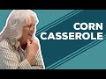Quarantine Cooking - Corn Casserole
