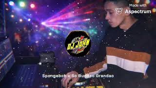 Spongebob x So Bundao Grandao Basshouse