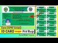 Cara Cetak ID Card Dengan CEPAT di Coreldraw - Tutorial Coreldraw