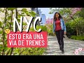 La HIGH LINE de Nueva York y sus rincones más bonitos 🌸 Rutas por Nueva York