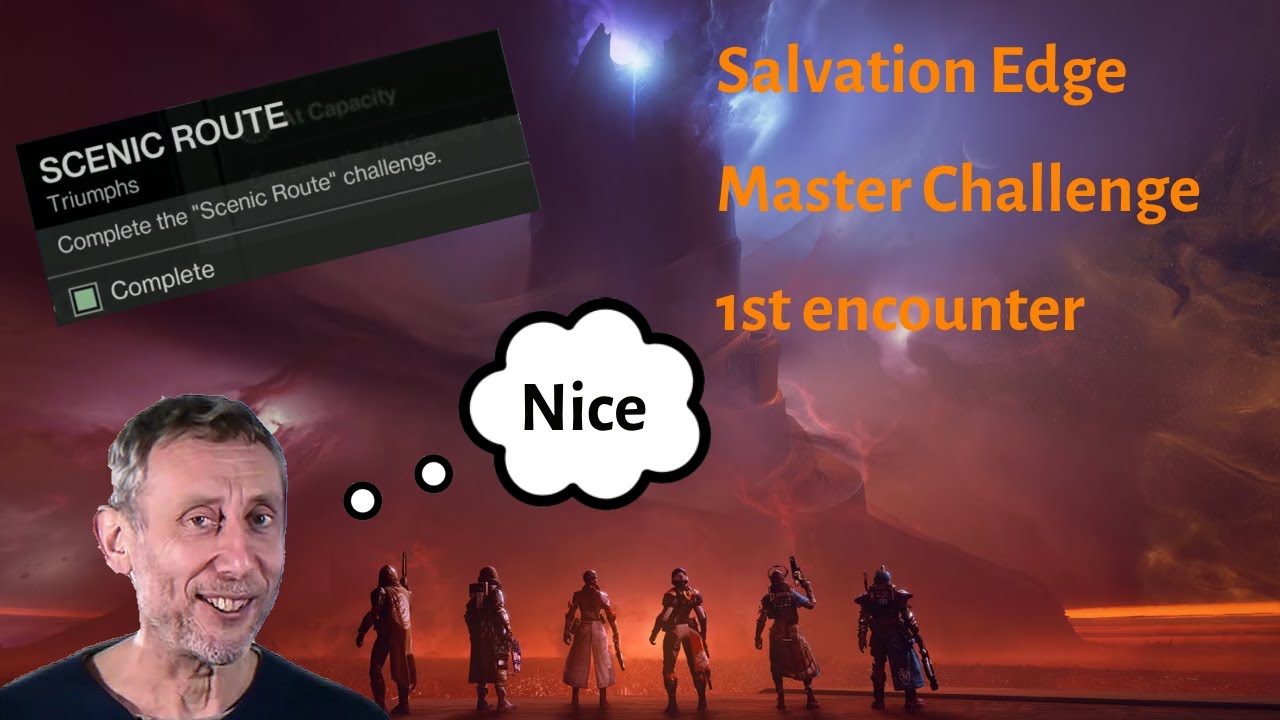 Master challenge (Scenic Route) Salvation edge | Destiny 2