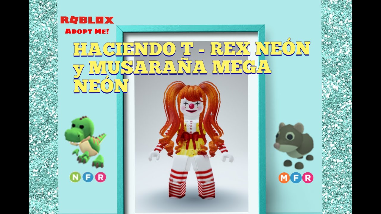 Haciendo Nuevo T Rex NeÓn Y MusaraÑa Mega NeÓn Impresionante