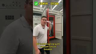 630kVA Containerized Substation $11,500