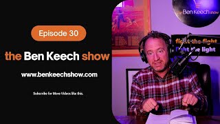 "What's Wrong With The Media" | Episode 30 | The Ben Keech Show