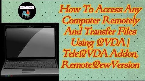 How To Access Any Computer Remotely And Transfer Files Using NVDA | TeleNVDA Addon, RemoteNewVersion