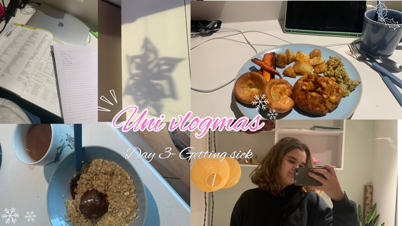 uni vlogmas 3 | getting sick and cooking a roast 🌡️