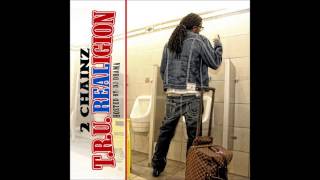 2 Chainz - Kesha [T.R.U. REALigion]