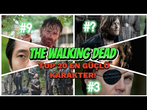 Top 20 En Güçlü The Walking dead Karakterleri!