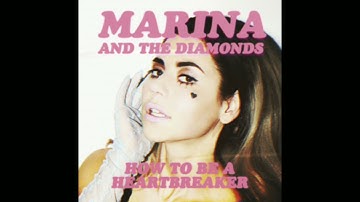 Marina And The Diamonds - How To Be A Heartbreaker (Instrumental) Official Soundtrack Audio (HD)