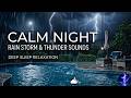 SOOTHING STORM | 1 Hour of Powerful Rain and Thunder Sounds for Sleep - Calm Whisper.