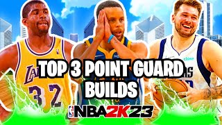 TOP 3 BEST MOST OVERPOWERED POINT GUARD BUILDS IN NBA2K23 NEXT GEN
