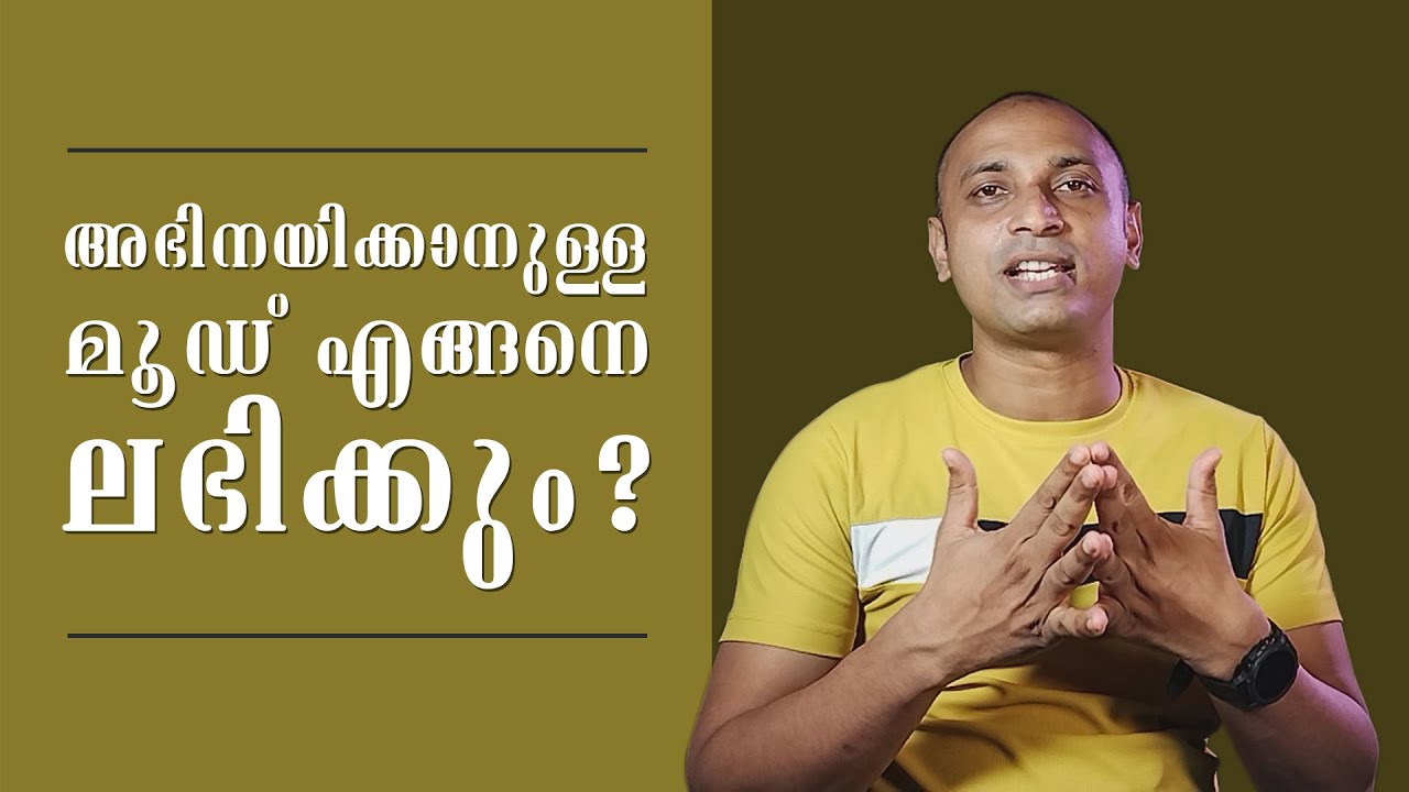 Where should we get the mood? | Jijo acting studio