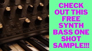 Sample this Synth Bass one shot that was made with SynthMaster 2