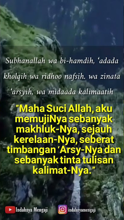 DZIKIR PAGI #15 Membaca Subhanallah wa bi-hamdih, ‘adada kholqih 3 Kali