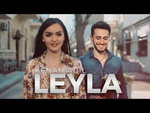 Kenan Adil - Leyla