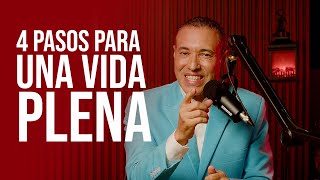 Albert Marte - 4 Pasos para vivir una vida plena