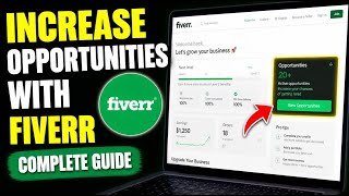 How to Increase Your Opportunities with Fiverr - Complete Guide