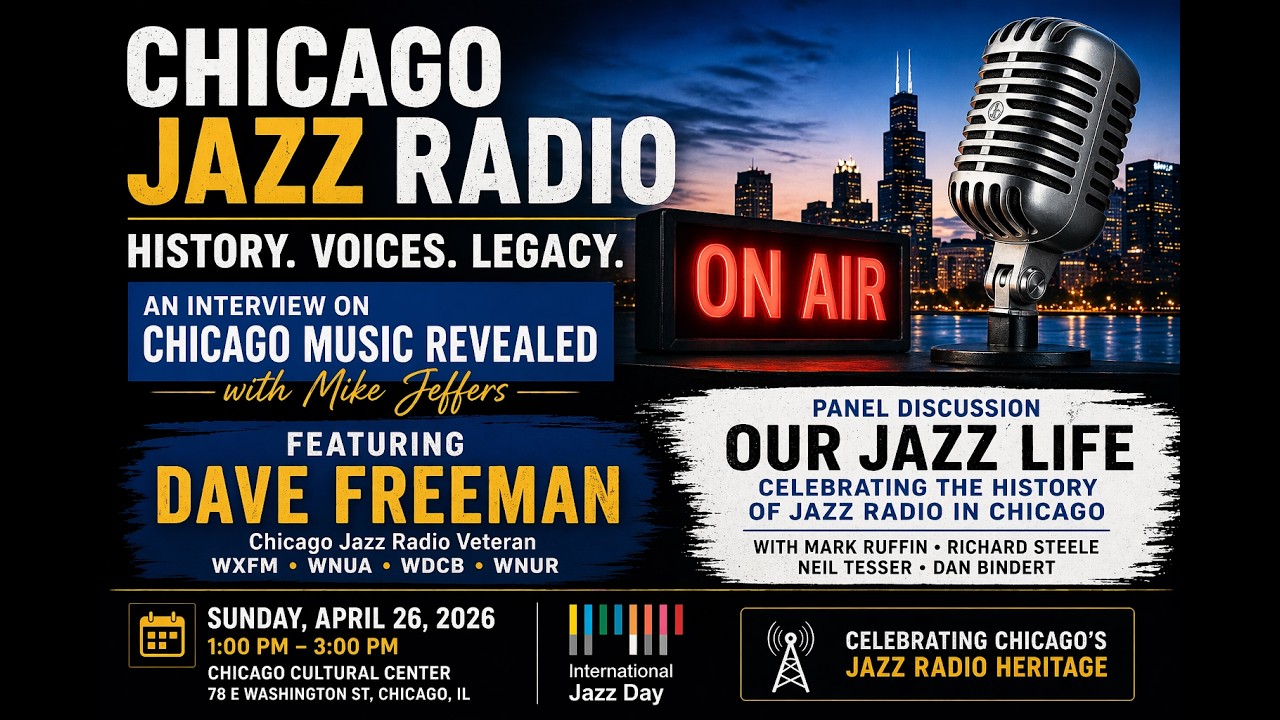 Recording Chicago Jazz History: Dave Freeman Speaks