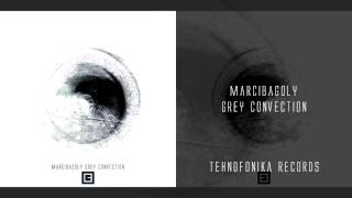 Marcibagoly - Grey Convection