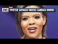 Candace Owens SAVAGELY Mocked On Twitter