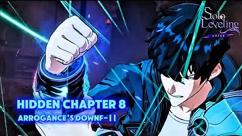 Solo Leveling Arise| Hidden Chapter - 8 | Arrogance