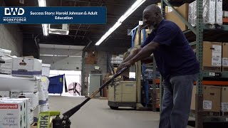 Success Story: Harold Johnson & Adult Education