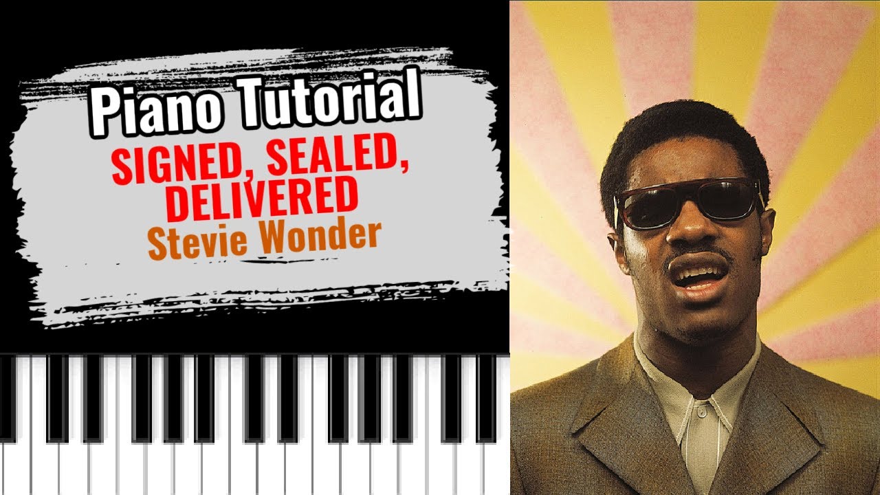 Easy Piano Signed Sealed Delivered Free Printable