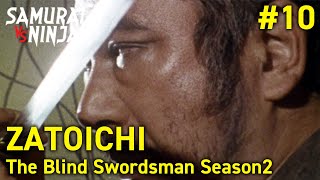 ZATOICHI: The Blind Swordsman Season 2 Full Episode 10 | SAMURAI VS NINJA | English Sub