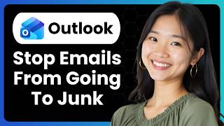 How To Stop Emails From Going To Junk / Spam Outlook?