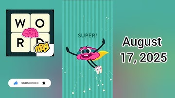 WordBrain Brainy’s Summer Vacation August 17, 2025 - All Parts | Full Gameplay & Solutions