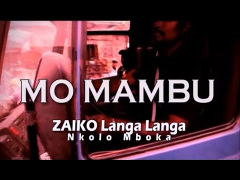 Zako Langa Langa   Mo mambu Clip officiel