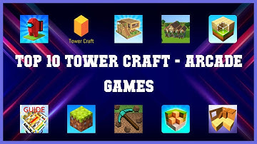 Top 10 Tower Craft Android Games