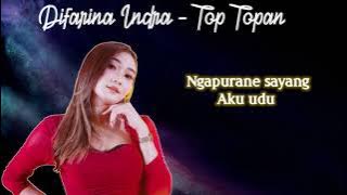 Difarina Indra - Top Topan (lirik)