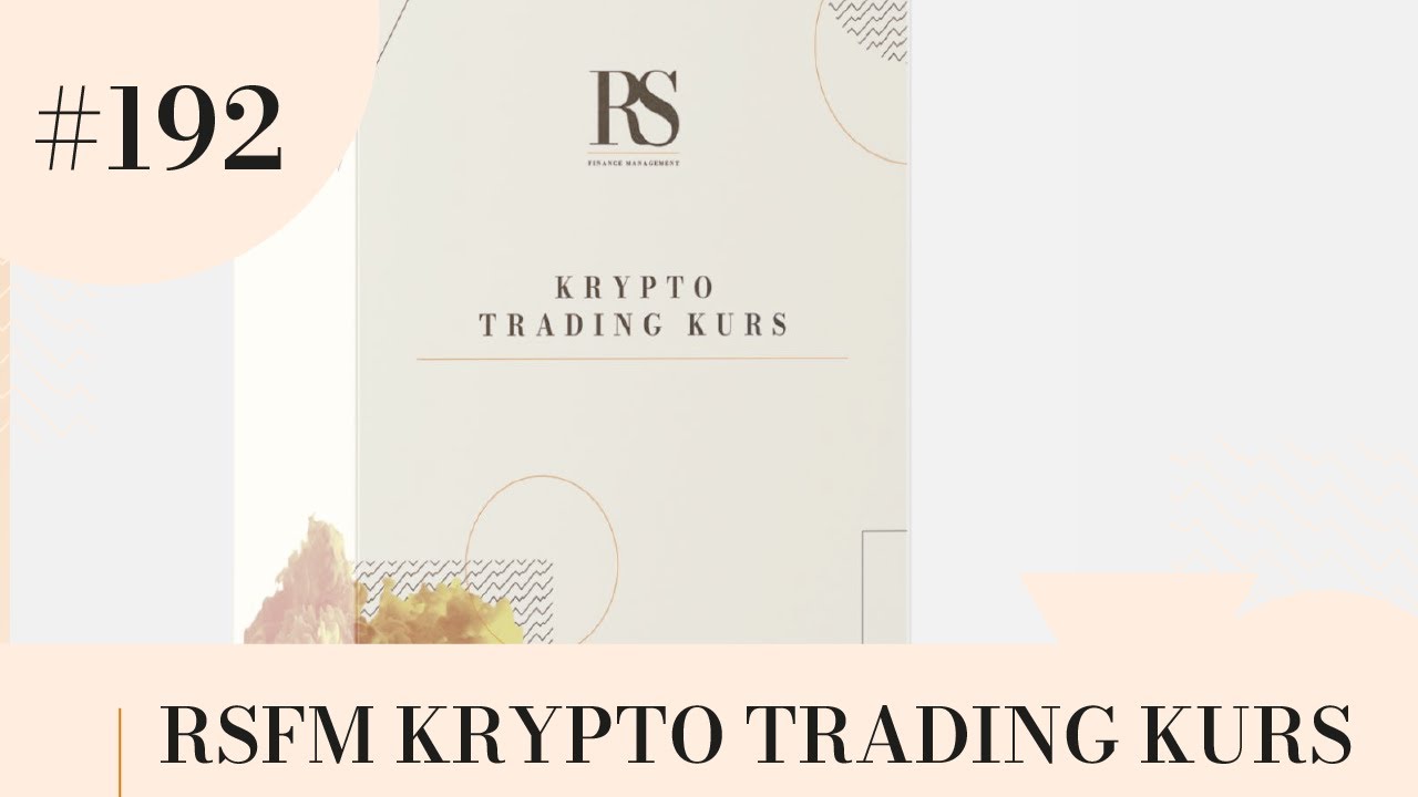 RSFM KRYPTO TRADING KURS - WIR STELLEN UNSEREN KURS VOR !!! - YouTube