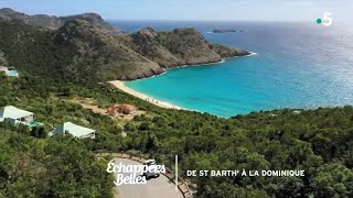 De SaintBarth' à la Dominique  Échappées belles